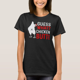 Animal Guess What Chicken Butt Cute Chickens Buffs T-Shirt