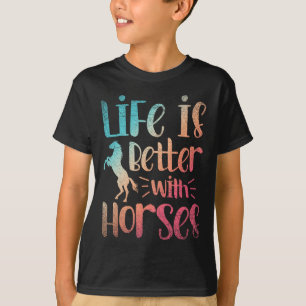 Animal Horseback Riding Gift Life Is Better With H T-Shirt