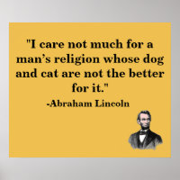 Animal Lover Abraham Lincoln Quote Poster