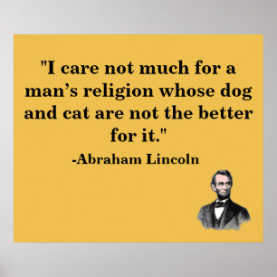 Animal Lover Abraham Lincoln Quote Poster