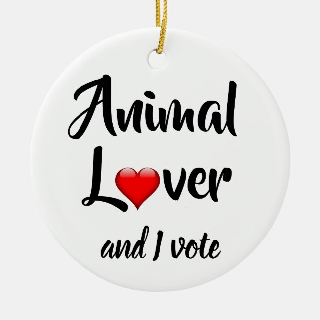 Animal Lover and I Vote Ceramic Tree Decoration (Front)