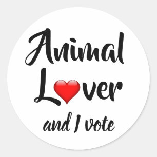 Animal Lover and I Vote Classic Round Sticker