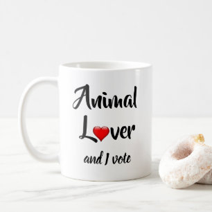 Animal Lover and I Vote Coffee Mug