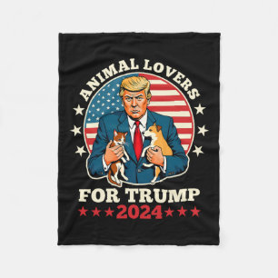 Animal Lovers For Trump 2024 Cat And Dog Campaign Fleece Blanket