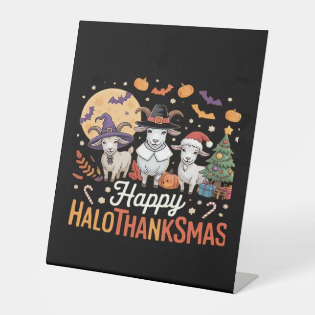 Animal Lovers Owners Happy Hallothanksmas Essentia Pedestal Sign (Front)