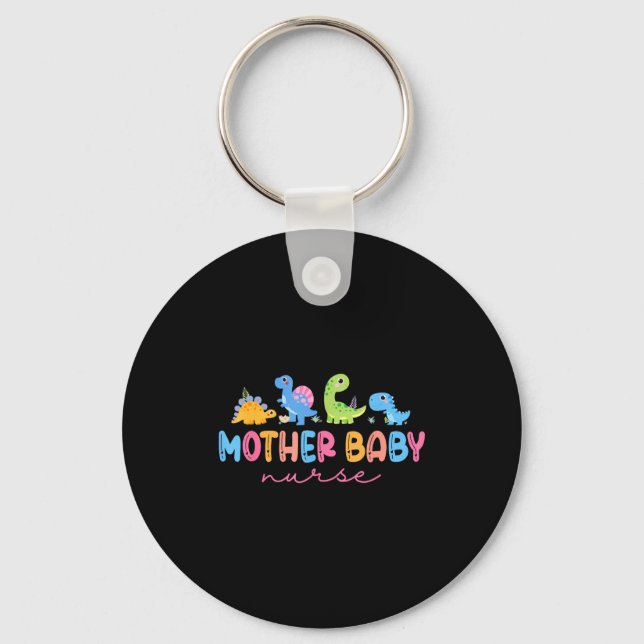 Animal Mother Baby Nurse Dinosaur Stpartum Rn Ob N Key Ring (Front)
