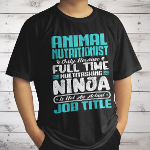 Animal Nutritionist Job Title Profession Skills T-Shirt