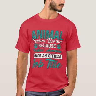 Animal Officer Animal Control Worker Loves Rescue T-Shirt