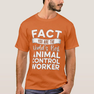 Animal Officer Fact You Arehe Animal Cop Officer v T-Shirt
