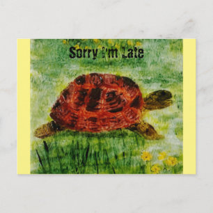 Animal Painting Tortoise Sorry I'm Late Postcard