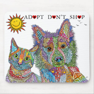 Animal Rescue Adopt Don't Shop  Mouse Mat