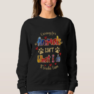 Animal Rescue Animal Rights Activist Animal Welfar Sweatshirt