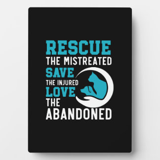 Animal Rescue Animal Rights Animal Adoption Plaque