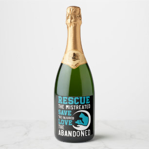 Animal Rescue Animal Rights Animal Adoption Sparkling Wine Label