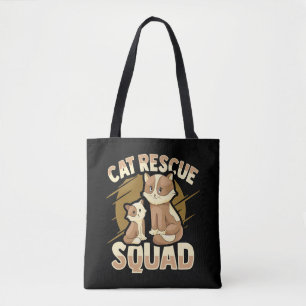 Animal Rescue Cat Rescue Design for a Cat Rescuer Tote Bag