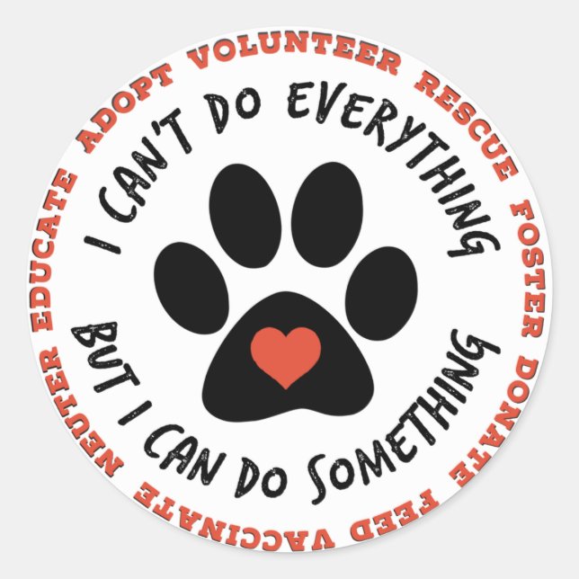 ANIMAL RESCUE Cat Rescue, TNR - I can do something Classic Round Sticker (Front)