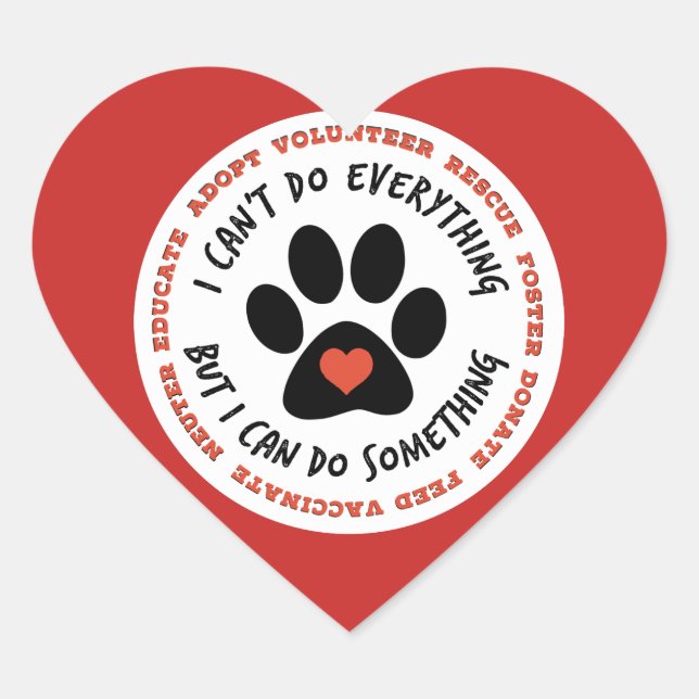 ANIMAL RESCUE Cat Rescue, TNR - I can do something Heart Sticker (Front)