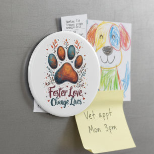 Animal Rescue Foster Love Change Lives Paw Print Magnet