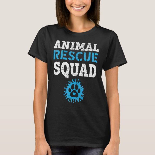 Animal Rescue Squad Animal Rights Activist Animal  T-Shirt (Front)
