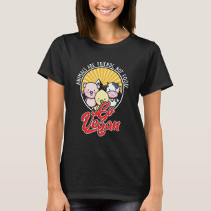 Animal Rights Friends Food Meatless Vegan Vegetari T-Shirt