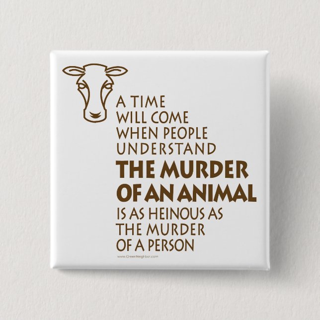 Animal Rights Quote 15 Cm Square Badge (Front)