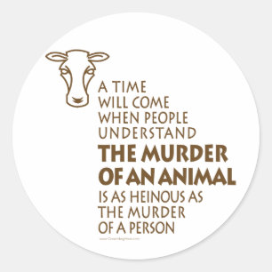 Animal Rights Quote Classic Round Sticker