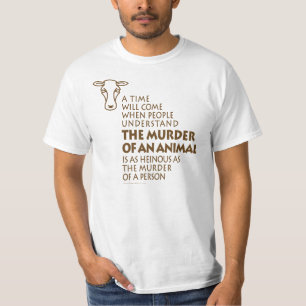 Animal Rights Quote T-Shirt