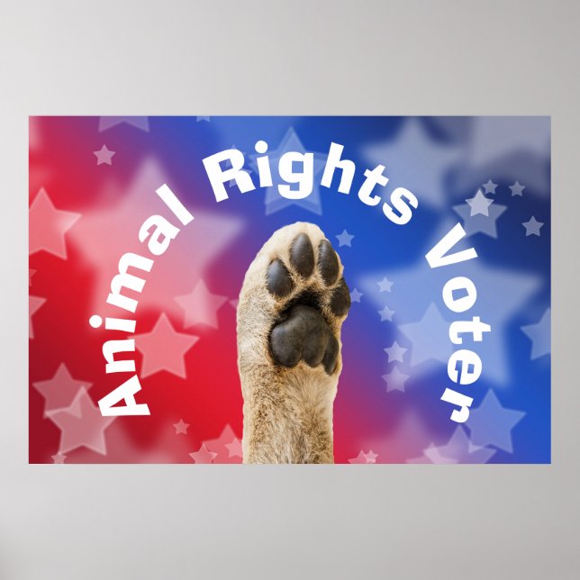 Animal Rights Voter Poster (Front)