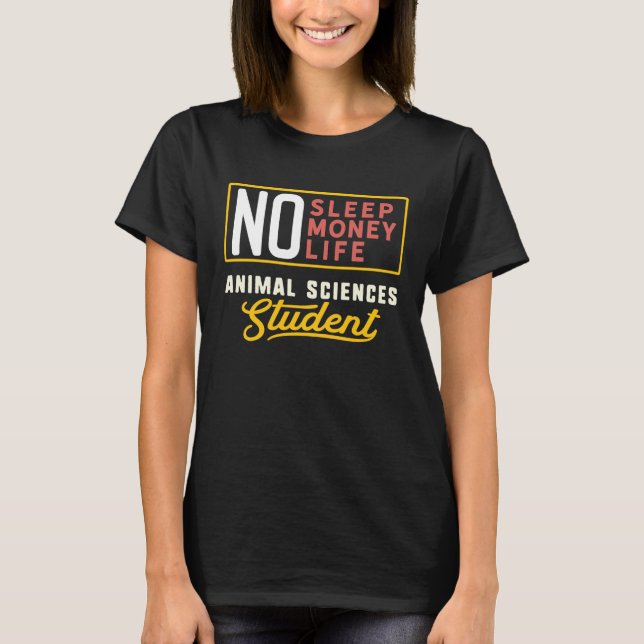 Animal Sciences Major Studen Graduation T-Shirt (Front)