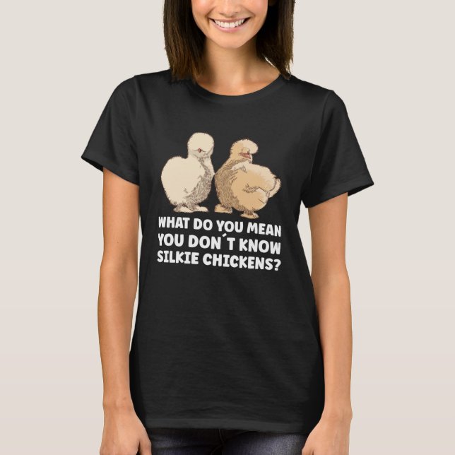 Animal Silkie Chicken Mom Chinese Silk Chicken T-Shirt (Front)