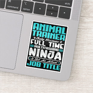 Animal Trainer Job Title Profession Funny Training