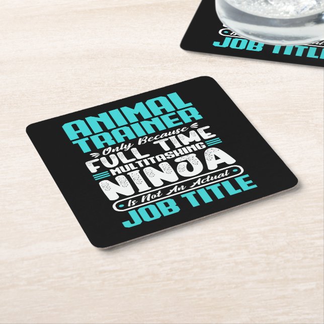 Animal Trainer Job Title Profession Funny Training Square Paper Coaster (Angled)
