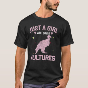 Animal Women Just A Girl Who Loves Vultures T-Shirt