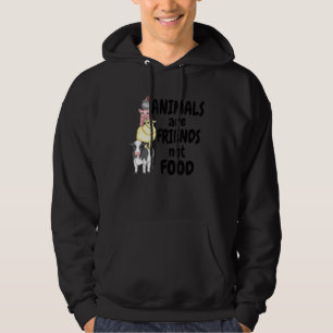 Animals Are Friends Not Food Vegan Vegetarian Hoodie