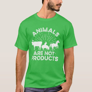 Animals Are Not Products Animal Rights T-Shirt