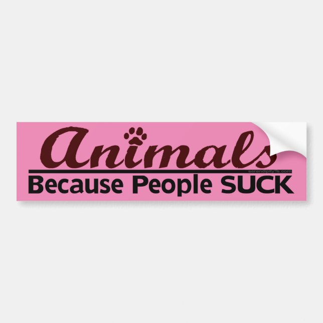 Animals Because People Suck Bumper Sticker (Front)