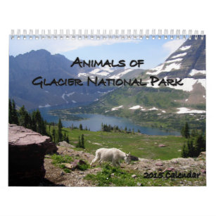Animals of Glacier National Park 2015 Calendar