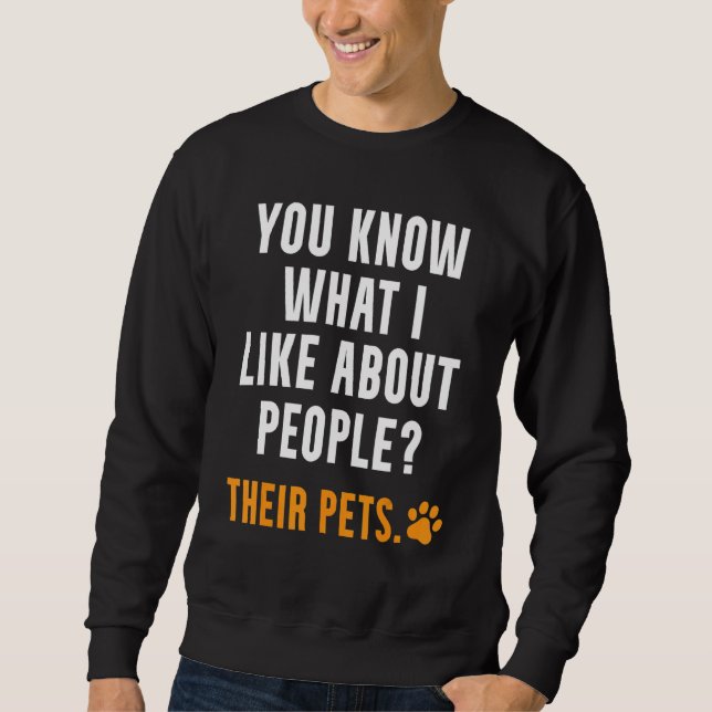 Animals Saying I Like Animals Sweatshirt (Front)