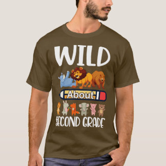 Animals Student Happy Back To School Wild About Se T-Shirt