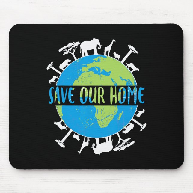 Animals Wildlife Conservation Save Our Home Earth  Mouse Mat (Front)