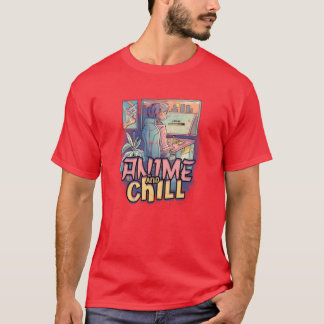 Anime and chill Anime T-Shirt