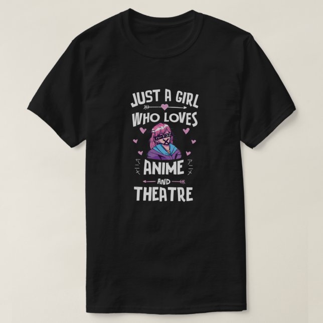 Anime And Theatre Gift for Teen Girls T-Shirt (Design Front)