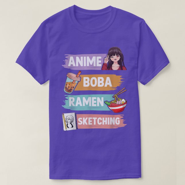 Anime Boba Ramen Sketching Otaku Kawaii Anime Girl T-Shirt (Design Front)