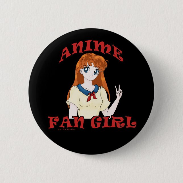 Anime Fan Girl Pins and Buttons (Front)