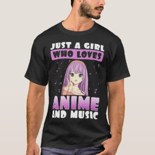 Anime Girl Music Kawaii Otaku Anime T-Shirt