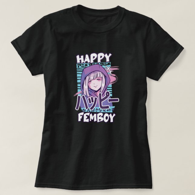 Anime Happy Femboy with Happy in japanese - Cute & T-Shirt (Design Front)