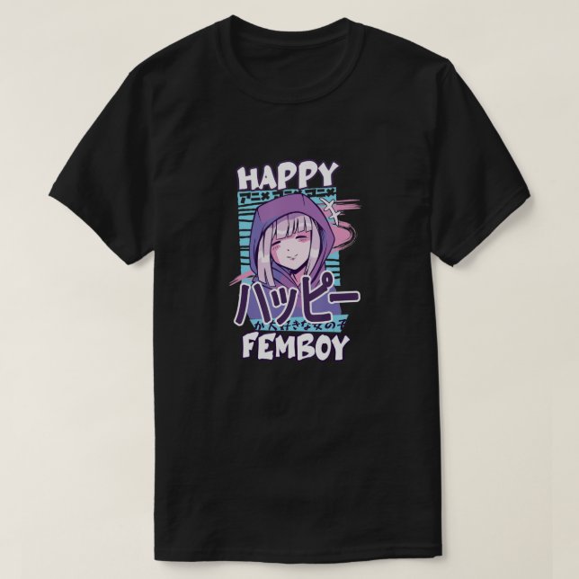 Anime Happy Femboy with Happy in japanese - Cute & T-Shirt (Design Front)