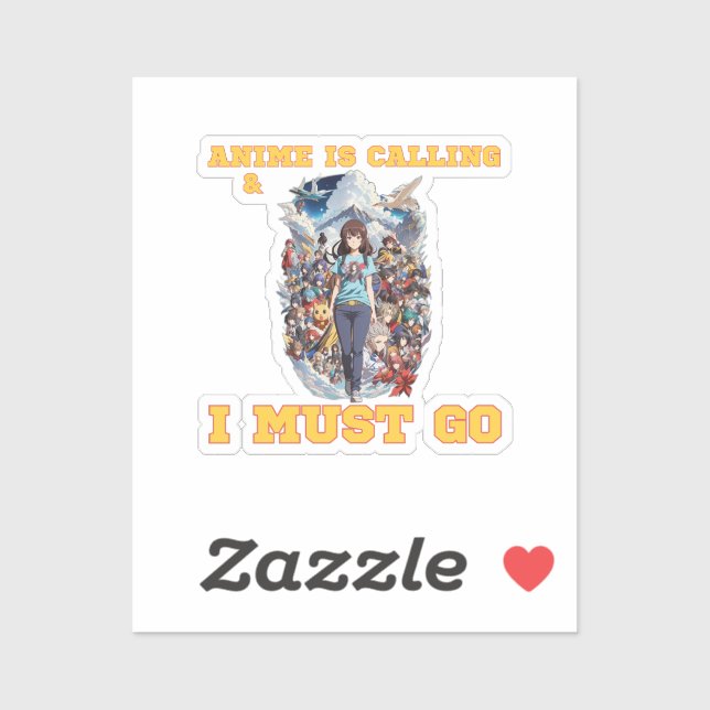 Anime is Calling and I Must Go  (Sheet)