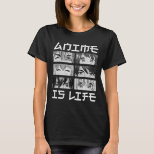 Anime is Life Boy Girl Manga Lover Gifts Anime Mer T-Shirt