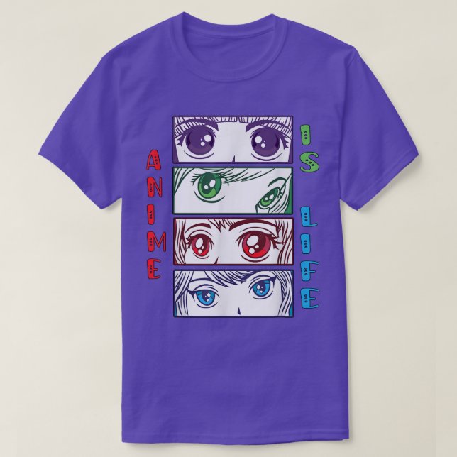 Anime is Life  T-Shirt (Design Front)